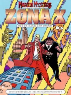 Zona-X Sayı: 3 - Özgür Hayaller Diyarı